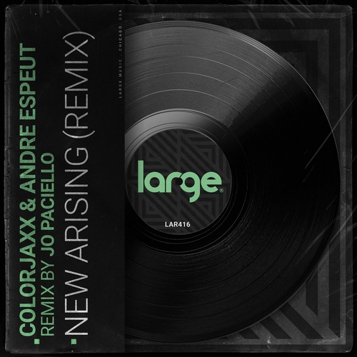 Andre Espeut & ColorJaxx - New Arising (Remix) [LAR416]